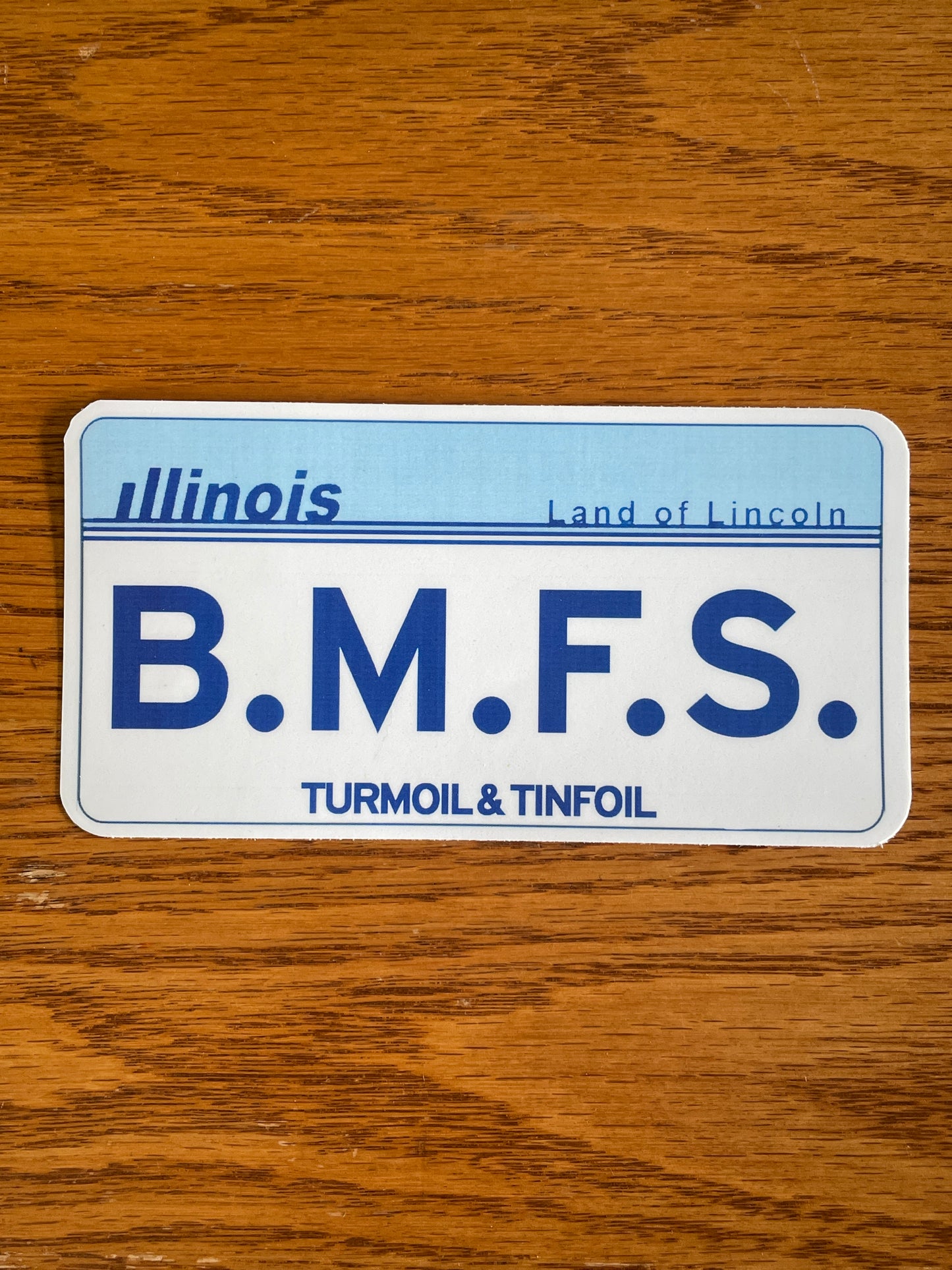 Billy Strings B.M.F.S Illinois Turmoil & Tinfoil plate lot sticker