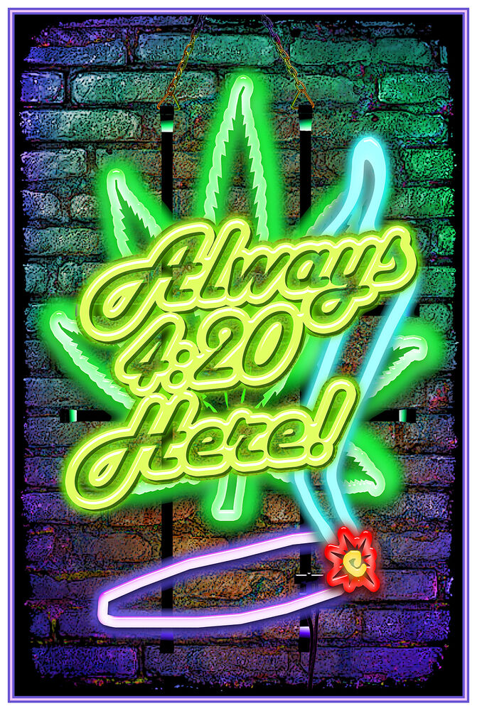 Always's 420 Here - Non Flock Blacklight